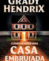 COMO VENDER UNA CASA EMBRUJADA
