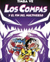 COMPAS 10. LOS COMPAS Y EL FIN DEL MULTIVERSO