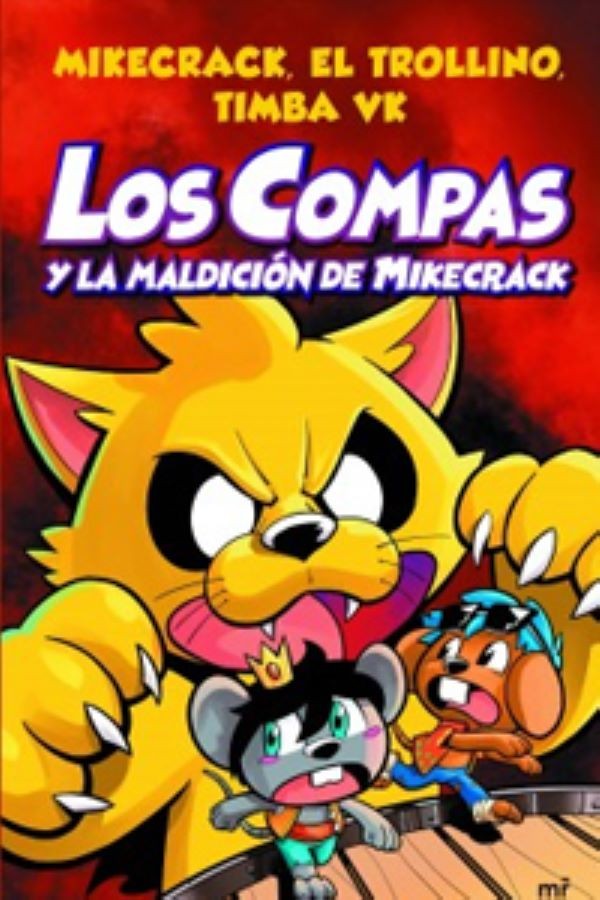 COMPAS 4. LOS COMPAS Y LA MALDICION DE MIKECRACK