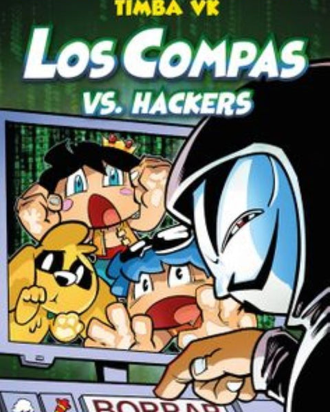 COMPAS 7. LOS COMPAS VS. HACKERS