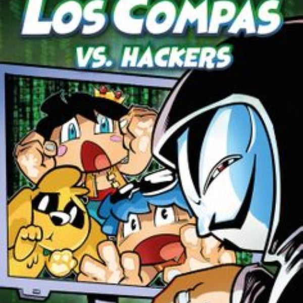 COMPAS 7. LOS COMPAS VS. HACKERS