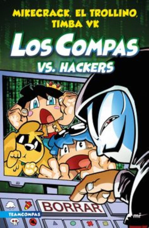 COMPAS 7. LOS COMPAS VS. HACKERS