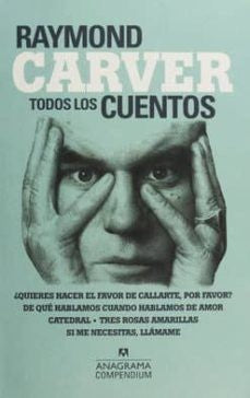 COMPENDIUM RAYMOND CARVER - TODOS LOS CUENTOS