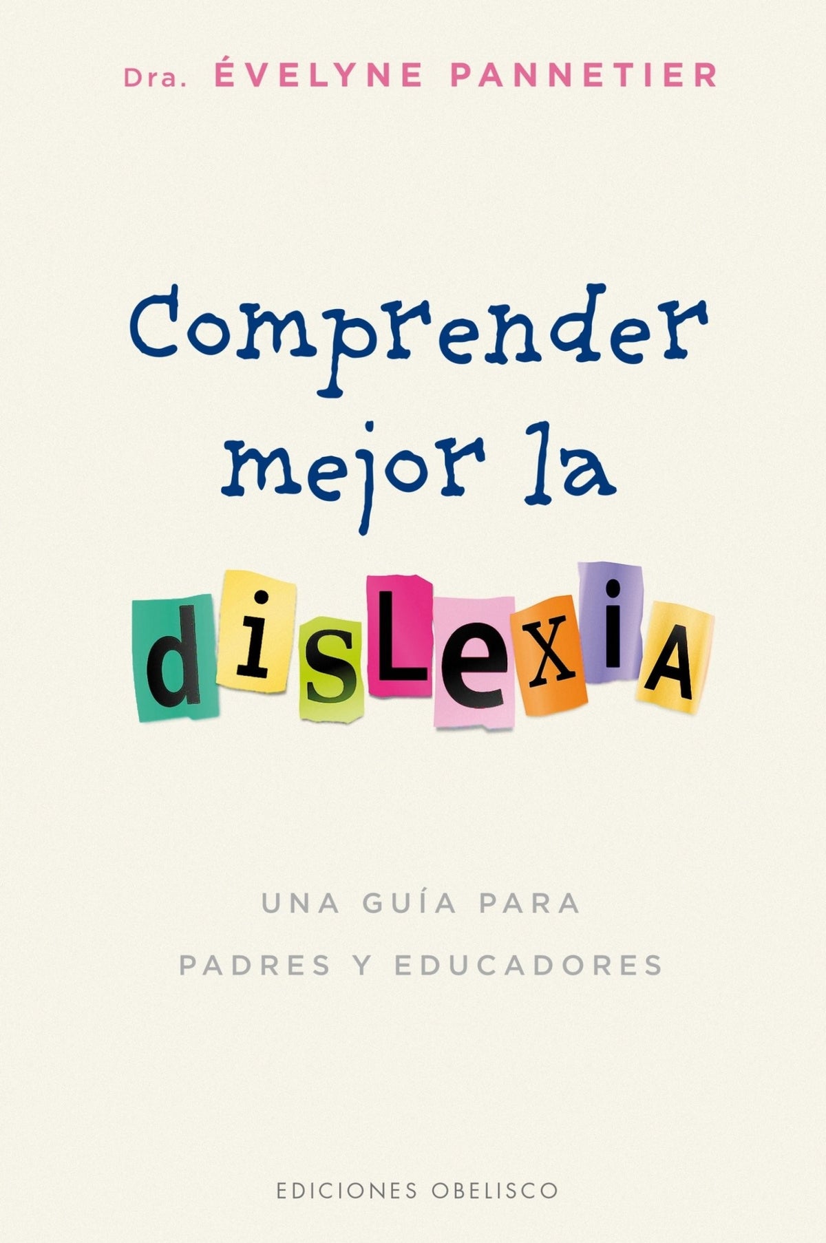 COMPRENDER MEJOR LA DISLEXIA