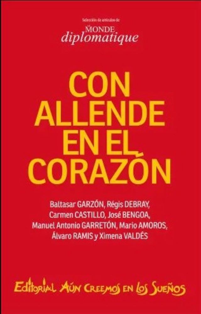 CON ALLENDE EN EL CORAZÓN