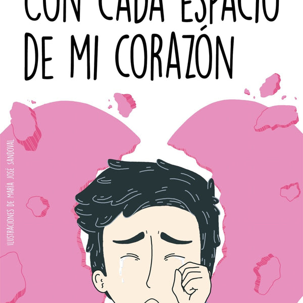 CON CADA ESPACIO DE MI CORAZON