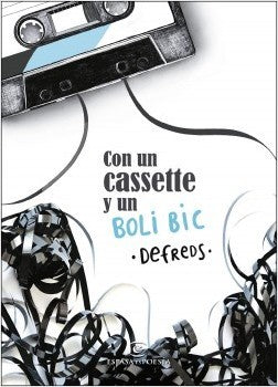 CON UN CASSETTE Y BOLI BIC (ESPASA)