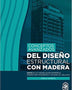 CONCEPTOS AVANZADOS DEL DISEÑO ESTRUCTURAL CON MADERA PARTE II