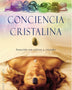 CONCIENCIA CRISTALINA