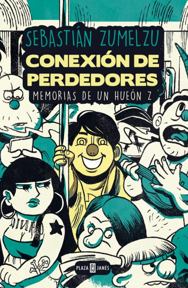 CONEXIÓN DE PERDEDORES / MEMORIAS DE UN HUEON Z