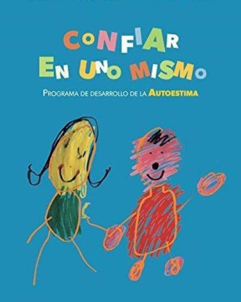 CONFIAR EN UNO MISMO