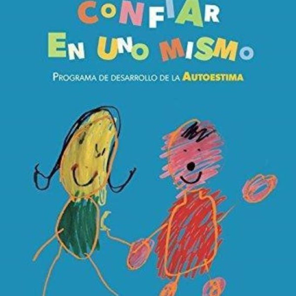 CONFIAR EN UNO MISMO
