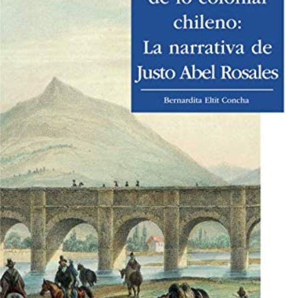 CONFIGURACIONES DE LO COLONIAL CHILENO