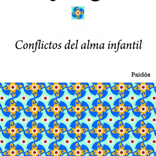 CONFLICTOS DEL ALMA INFANTIL