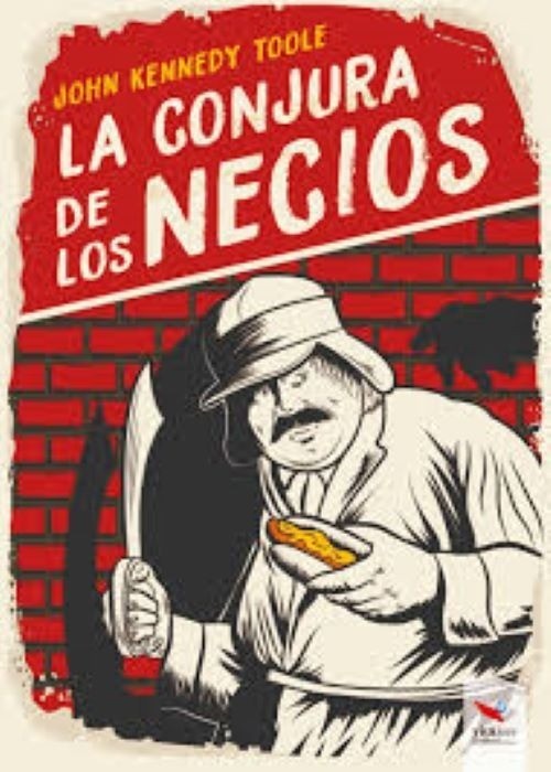 Conjura De Los Necios, La