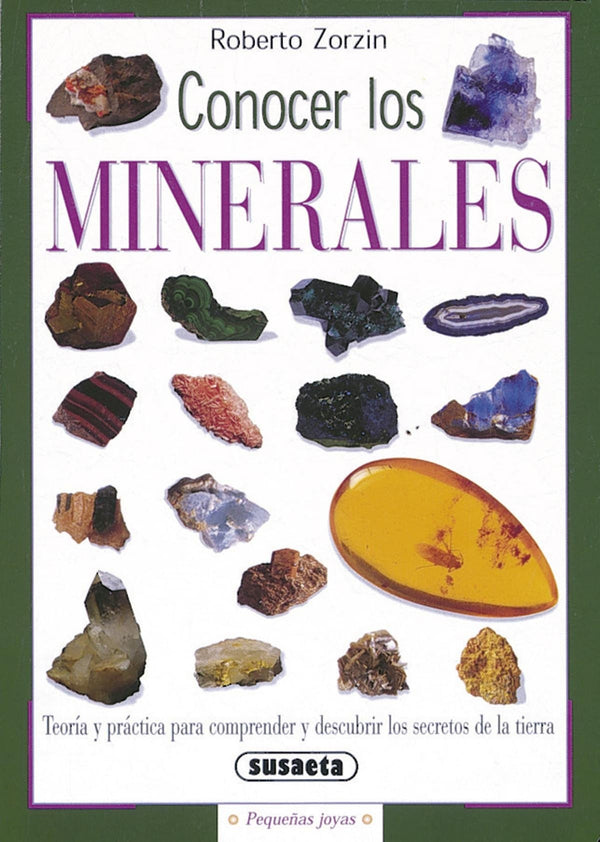 CONOCER LOS MINERALES (PEQUEÑAS JOYAS)