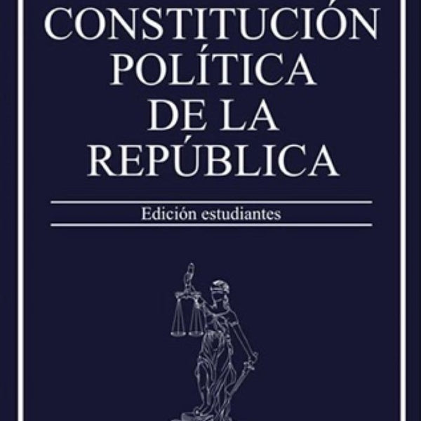 CONSTITUCION POLITICA DE CHILE 2024 ESTUDIANTE