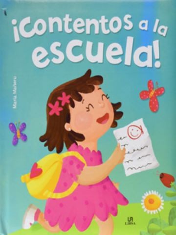 CONTENTOS A LA ESCUELA - YA SOY MAYOR