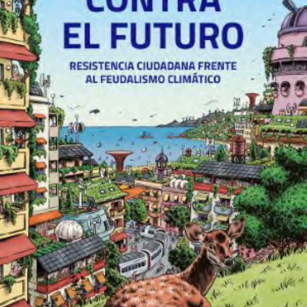 CONTRA EL FUTURO