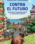 CONTRA EL FUTURO