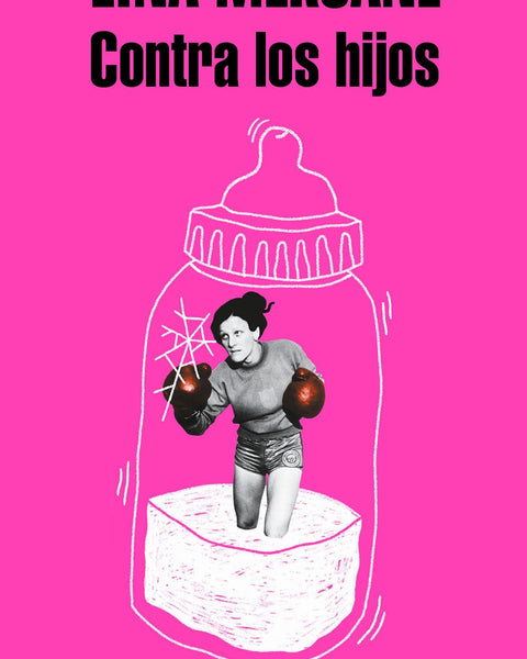 CONTRA LOS HIJOS