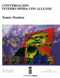 CONVERSACION INTERRUMPIDA CON ALLENDE