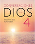 CONVERSACIONES CON DIOS 4