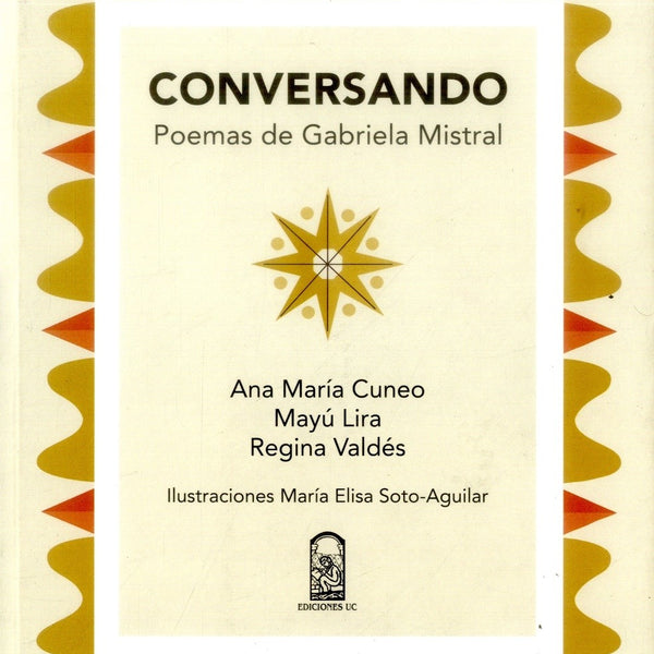 Conversando Poemas De Gabriela Mistral