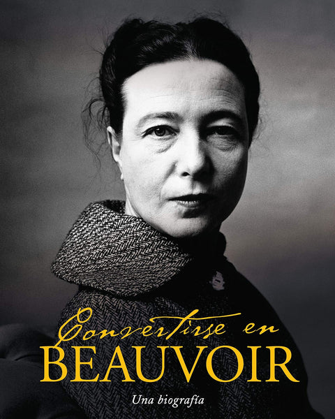 CONVERTIRSE EN BEAUVOIR
