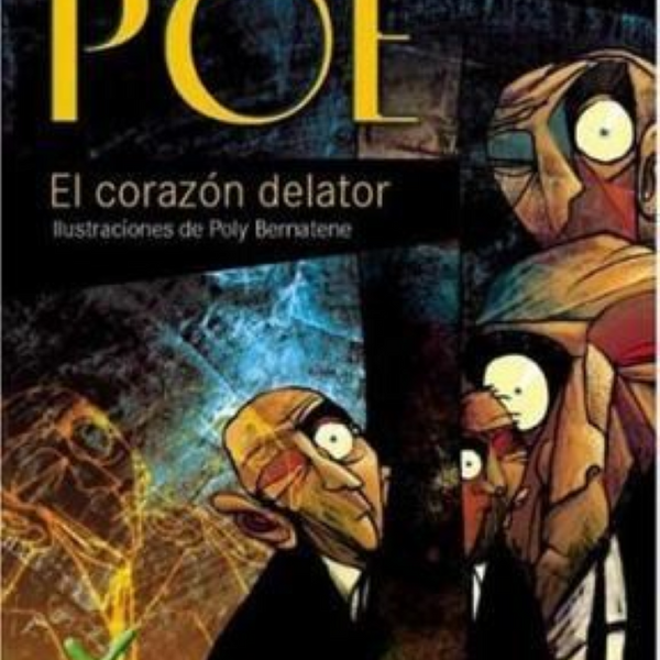 CORAZON DELATOR Y LOS CRIMENES DE LA CALLE MORGUE