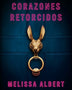 CORAZONES RETORCIDOS