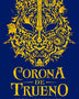 CORONA DE TRUENO (BESTIAS DE LA NOCHE 2)