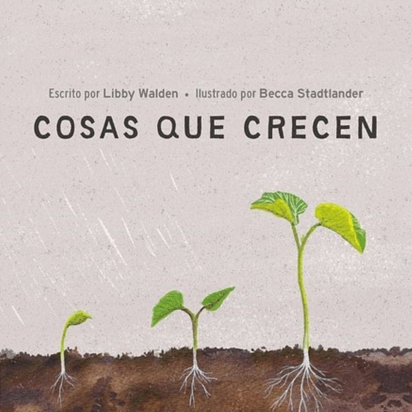 COSAS QUE CRECEN