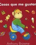 COSAS QUE ME GUSTAN