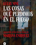 COSAS QUE PERDIMOS EN EL FUEGO (NOVELA GRAFICA)
