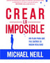 CREAR LO IMPOSIBLE