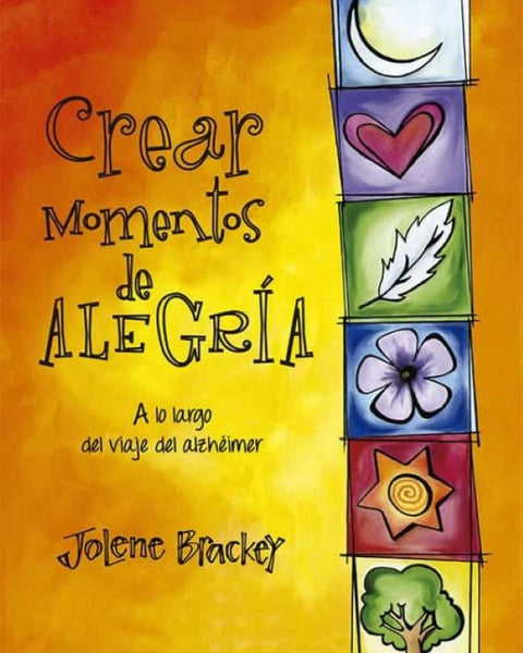 CREAR MOMENTOS DE ALEGRIA