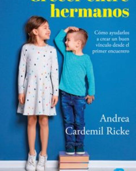 CRECER ENTRE HERMANOS