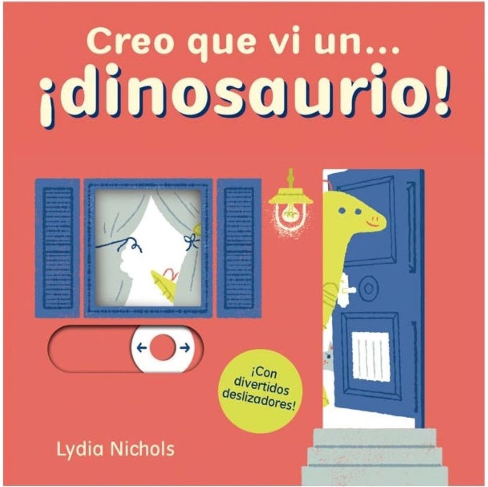 creo que vi un… ¡DINOSAURIO!