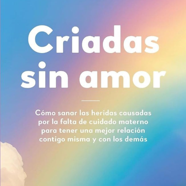 CRIADAS SIN AMOR