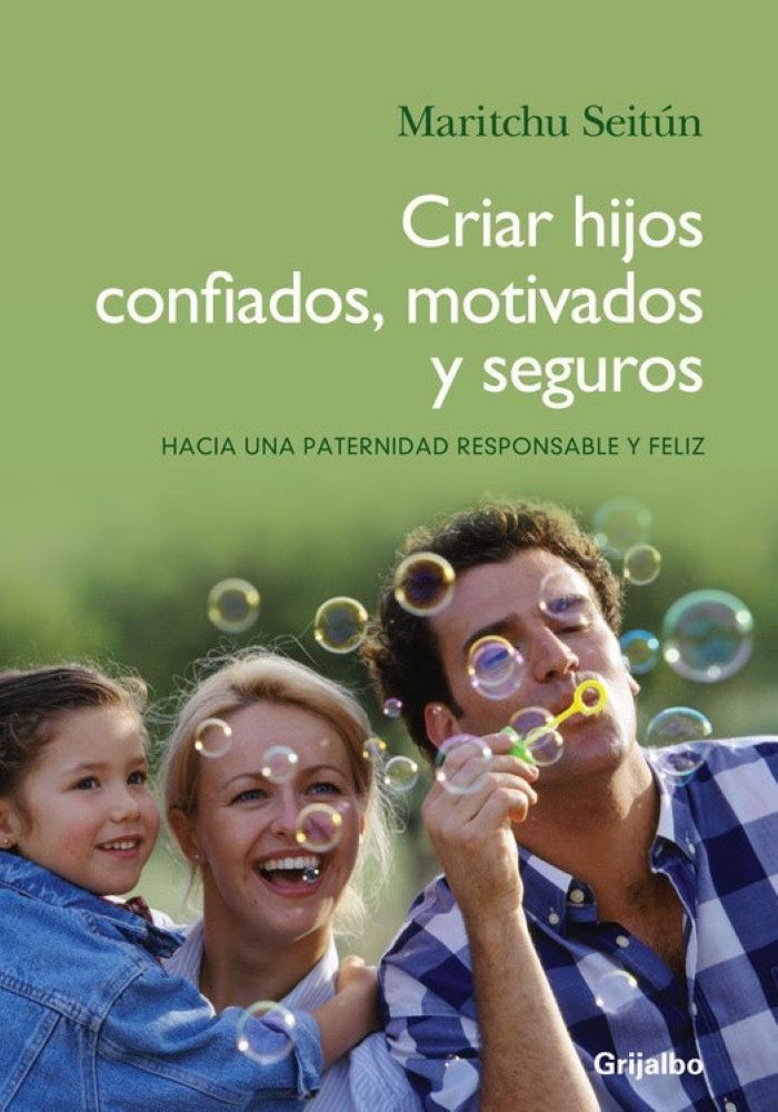 CRIAR HIJOS CONFIADOS, MOTIVADOS Y SEGUR