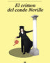 EL CRIMEN DEL CONDE NEVILLE