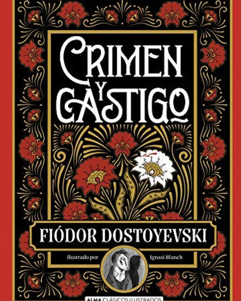CRIMEN Y CASTIGO (F. DOSTOYEVSKI)