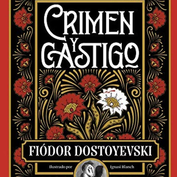 CRIMEN Y CASTIGO (F. DOSTOYEVSKI)