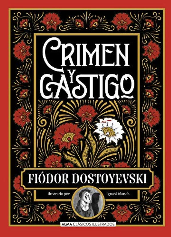 CRIMEN Y CASTIGO (F. DOSTOYEVSKI)