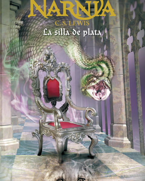 CRONICAS DE NARNIA LA SILLA DE PLATA