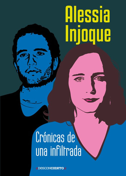 CRONICAS DE UNA INFILTRADA