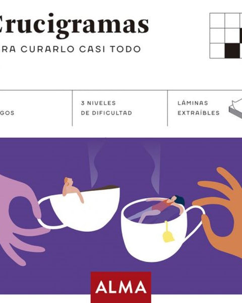 CRUCIGRAMAS. PARA CURARALO TODO