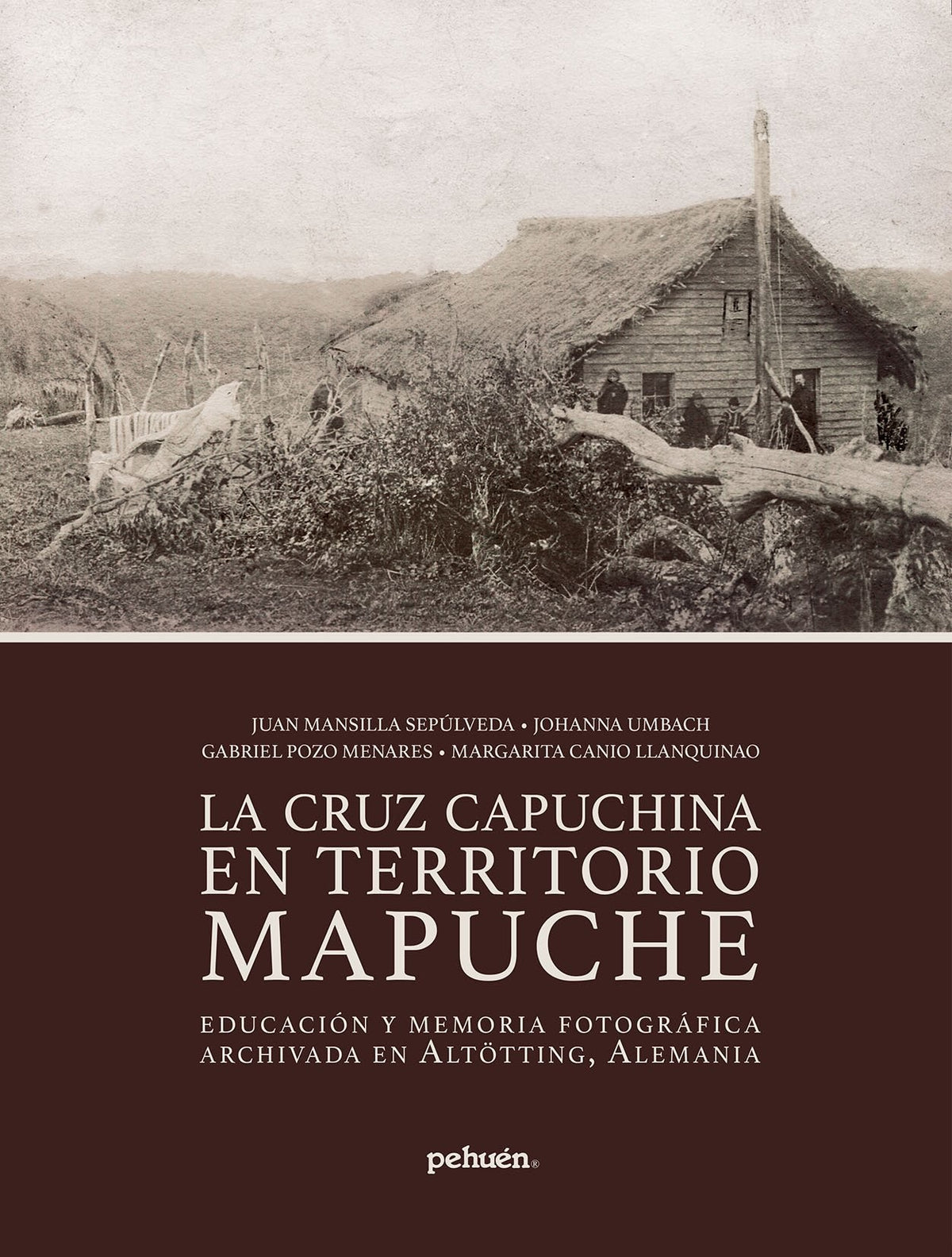 CRUZ CAPUCHINA EN TERRITORIO MAPUCHE
