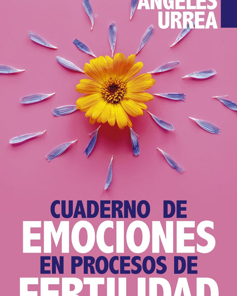 CUADERNO DE EMOCIONES EN PROCESO DE FERTILIDAD